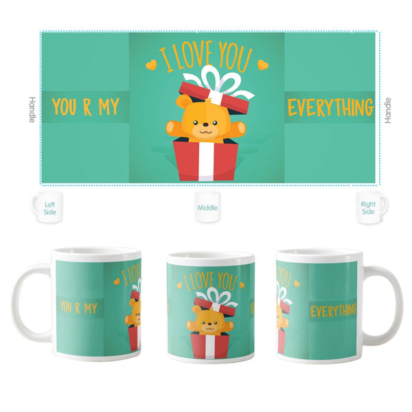 You Are My Everything Coffee Mug