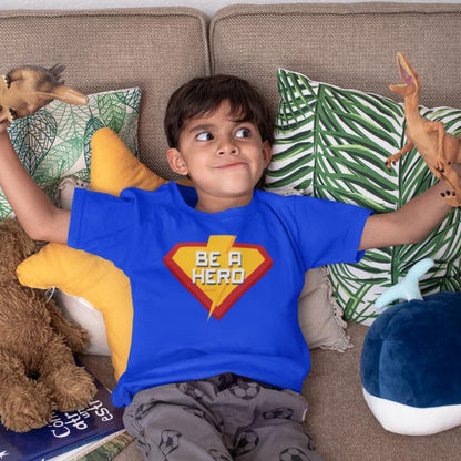 Be a Super Hero Printed T-Shirt