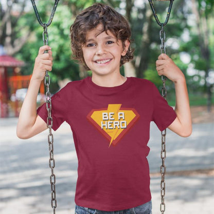 Be a Super Hero Printed T-Shirt