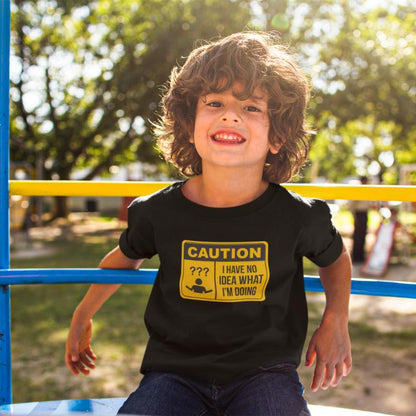 Caution I Have No Idea What I'm Doing Printed Boys T-Shirt