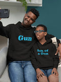 Gun & Son of a Gun Matching Dad and Child Hoodies Set