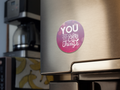 You Are My Everything Fridge Magnet - Romantic Love Gift