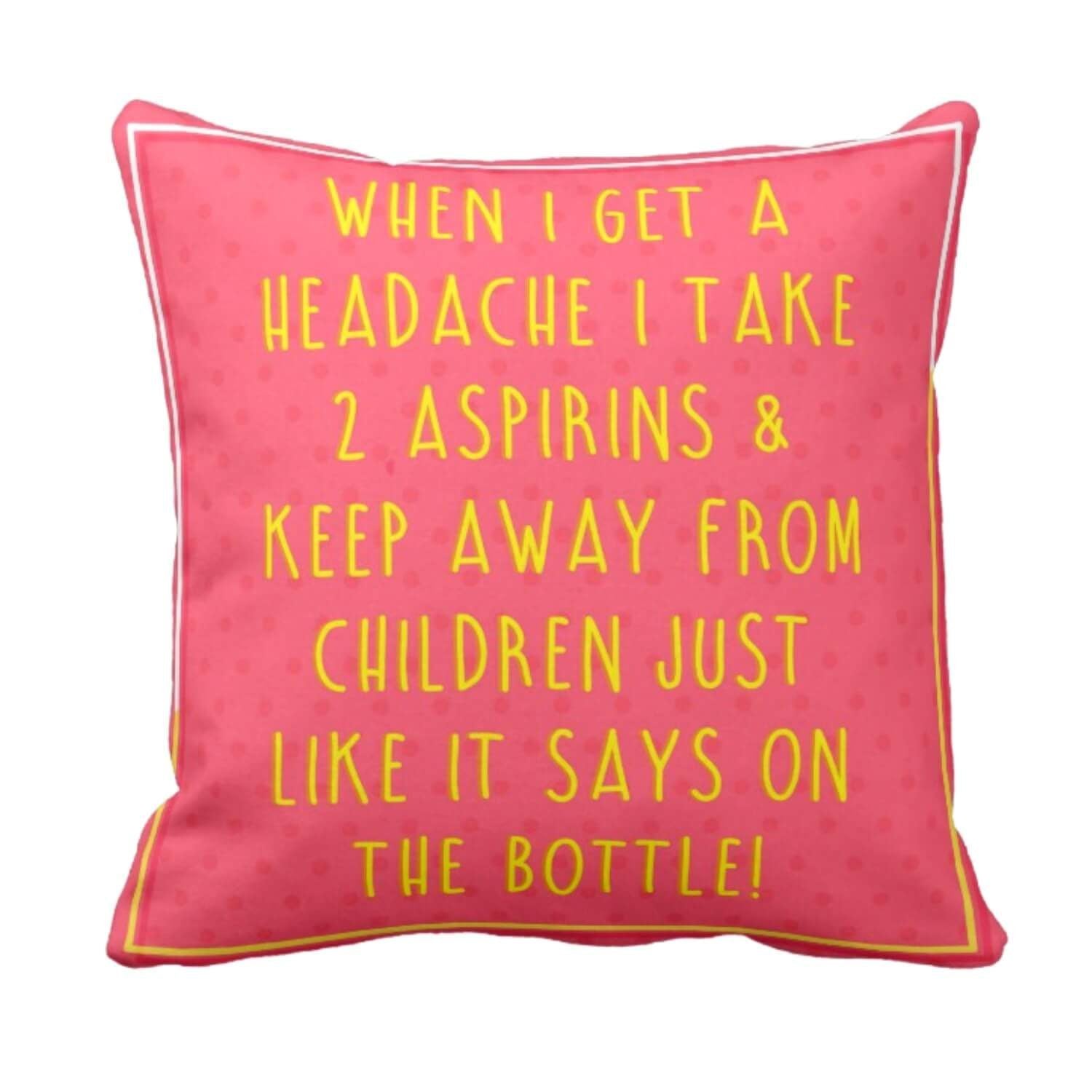 Funny Kid Headache Mom Cushion Cover