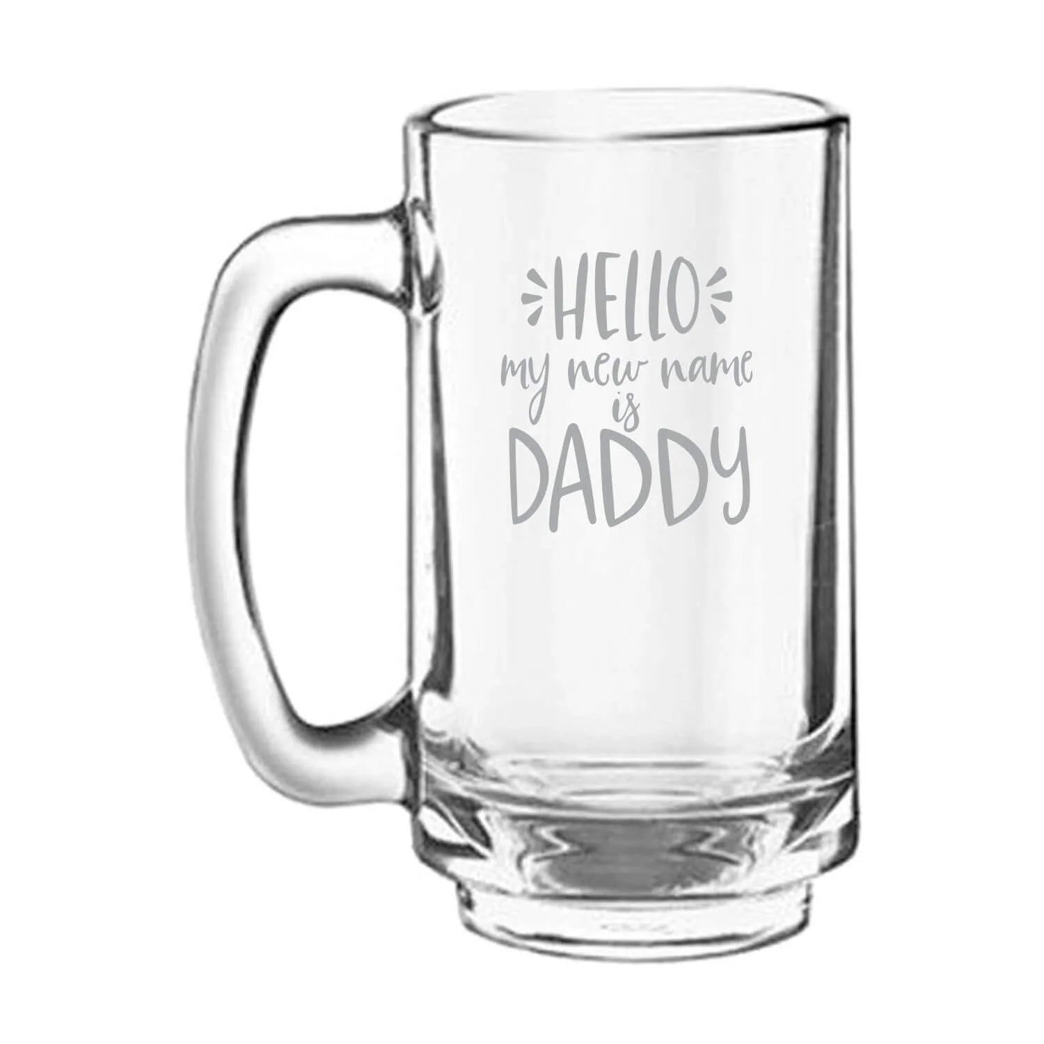 Hello My New Name is Daddy Engraved Beer Mug