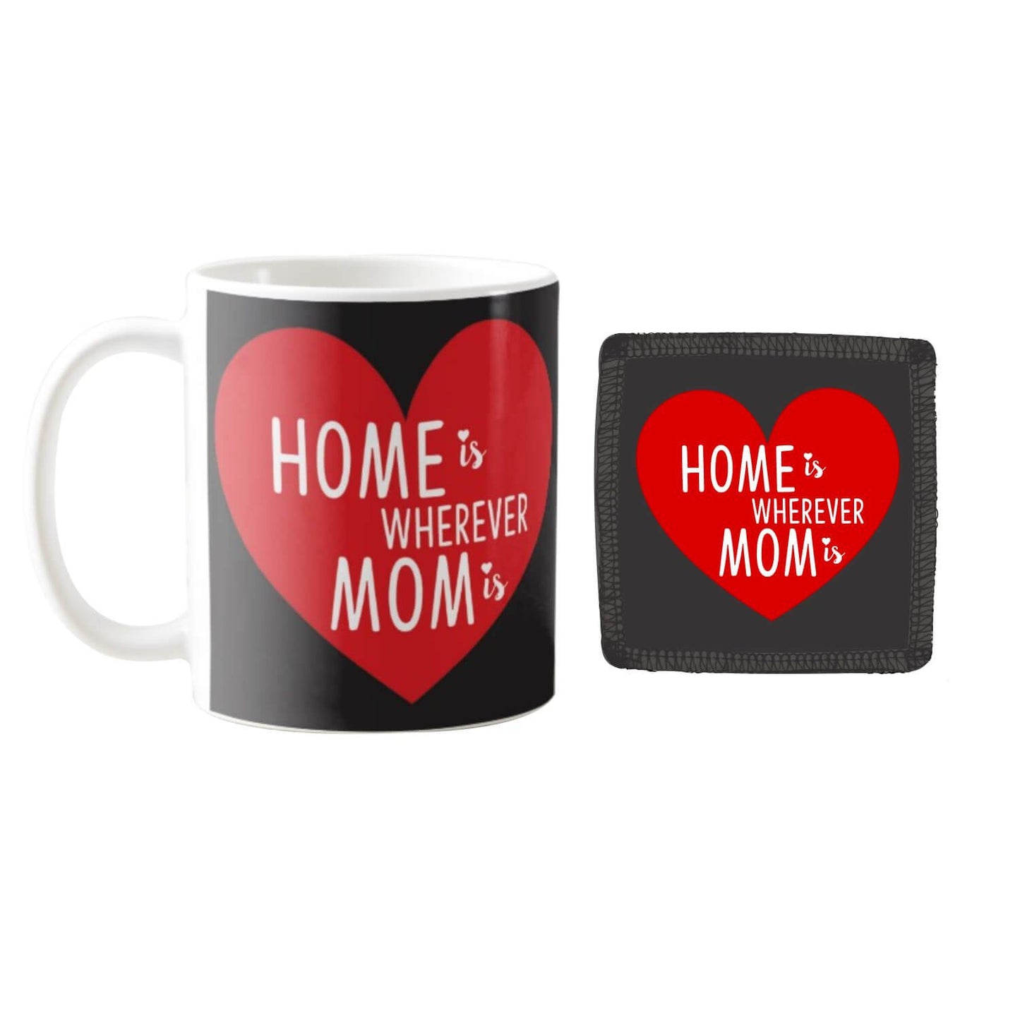home-is-wherever-mom-is-mug-Mug-Coaster