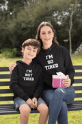 I Am So Tired Mom and Child Family Hoodies Set