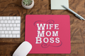 Wife Mom Boss Personalised Valentine Mousepad