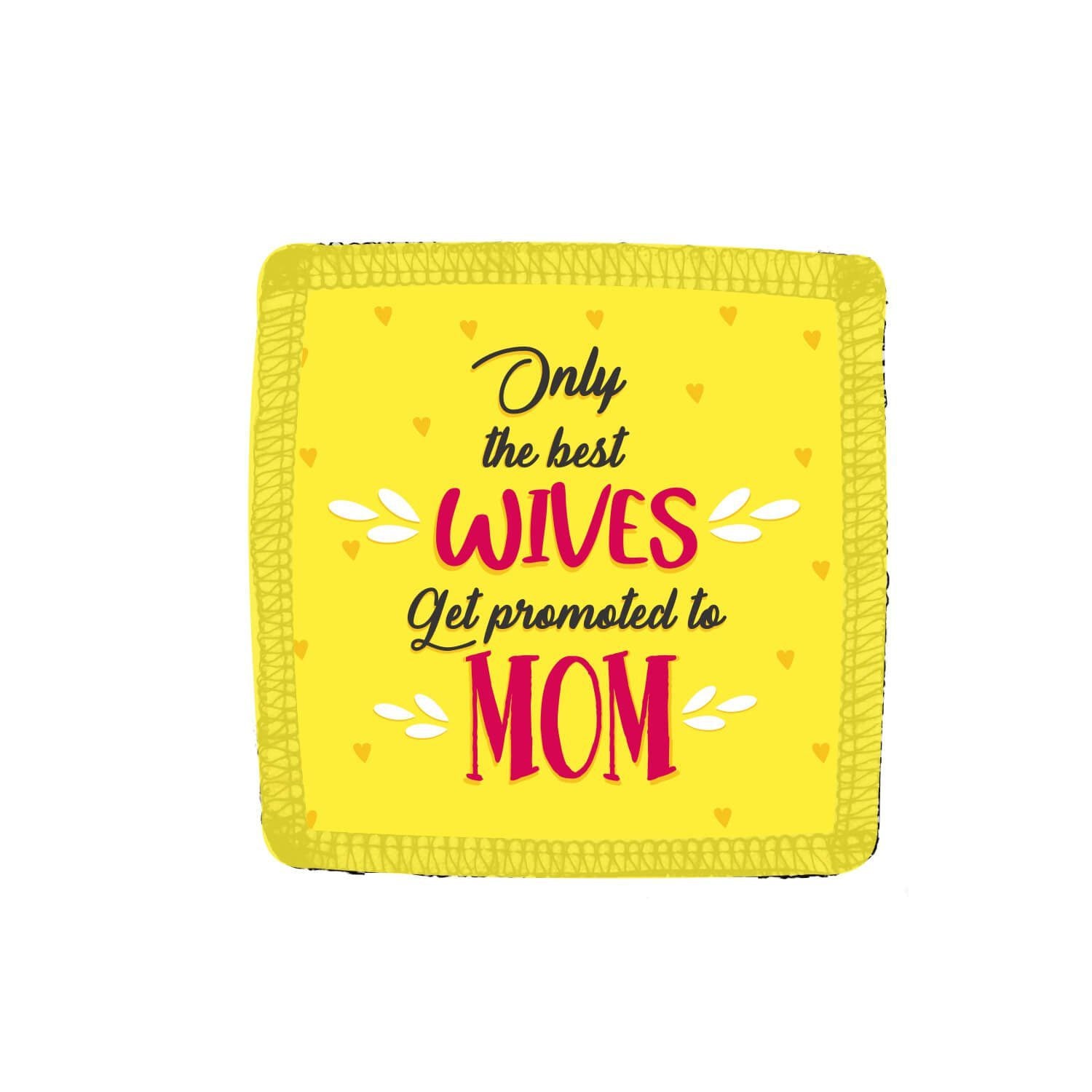 only-the-best-wives-get-promoted-to-mom-Mug-3