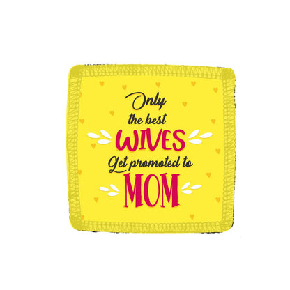 only-the-best-wives-get-promoted-to-mom-Mug-3