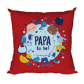 Papa to Be Personalised Velvet Cushion Cover for Expecting Father 12x12