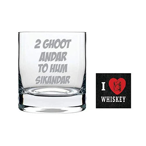 Do Ghoot Andar to Hum Sikandar Engraved Whiskey Glass
