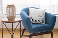 Cushion Cover It's Good To Be Queen - Personalised Gift For Wife