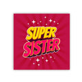 Super Sister Personalised Fridge Magnet