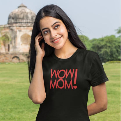 Wow Mom Wow Baby Mom and Kid T-shirts