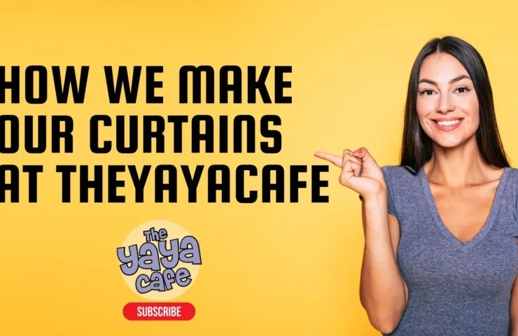 how-we-make-curtains-theyayacafe