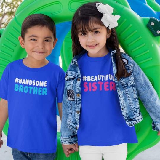 Handsome Brother Beautiful Sister Printed Sibling T-Shirt