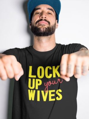 Funny Lock up Wives Family T-Shirt Combo for Dad and kid