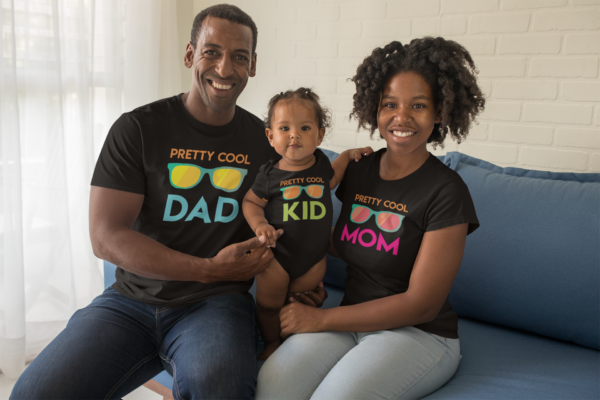 Pretty Cool Matching Family T-shirts