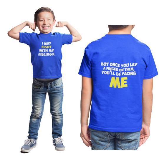 Fight with My Sibling Double Sided Printed T-shirts