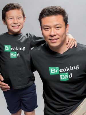 Breaking Dad and Breaking Bad Series Matching Family T-Shirts