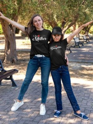 Like Mother & Daughter Matching Family T-shirts