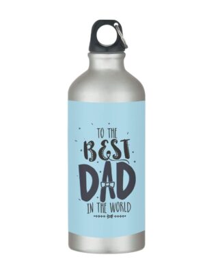 The Best Dad in The World Sipper Bottle