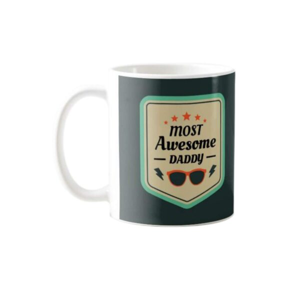 Most Awesome Daddy Ceramic Mug, Coaster, Cushion Cover