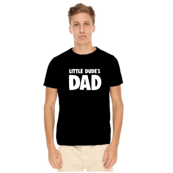 Little Dude & Dad Matching Family T-shirts