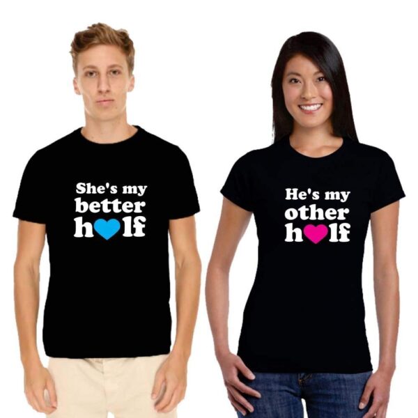 Couple T Shirts Better Half  Husband Wife Gifts