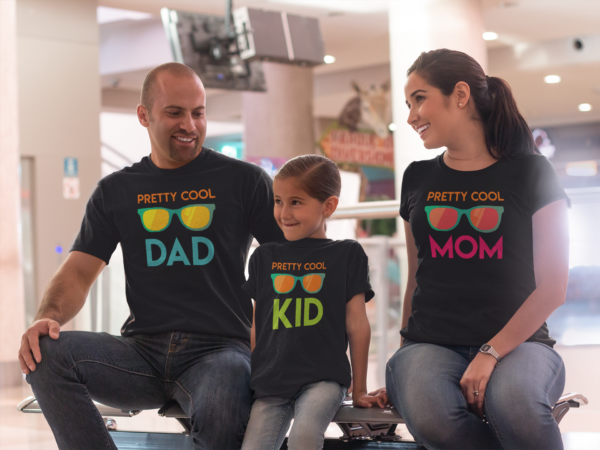 Pretty Cool Matching Family T-shirts