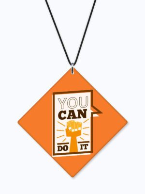 Motivational Gifts Acrylic Car Hanging Accessories You Can Do It Opportunity Printed Interior Decoration