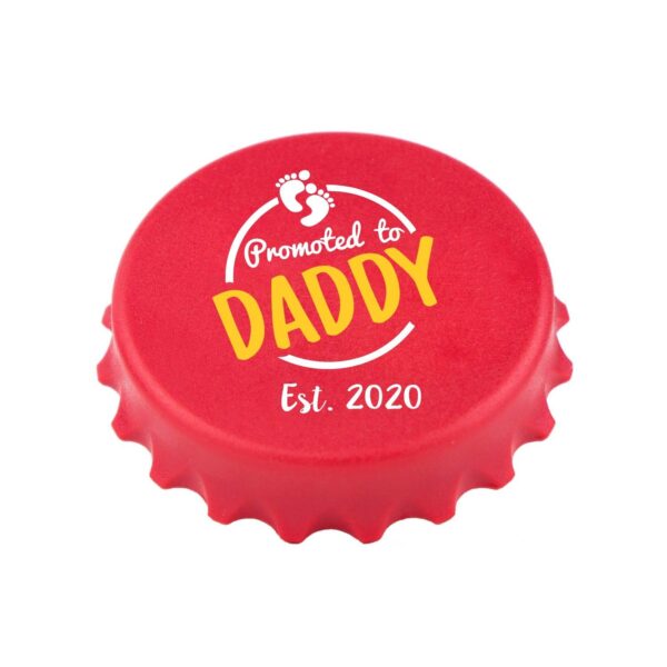 Fridge Magnet with Bottle Opener Promoted to Daddy EST. 2023