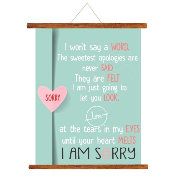 Sorry Greeting Card Gift for Girlfriend Wife Boyfriend Husband I Wont Say a Word Sorry Scroll - 15 x 20 inches