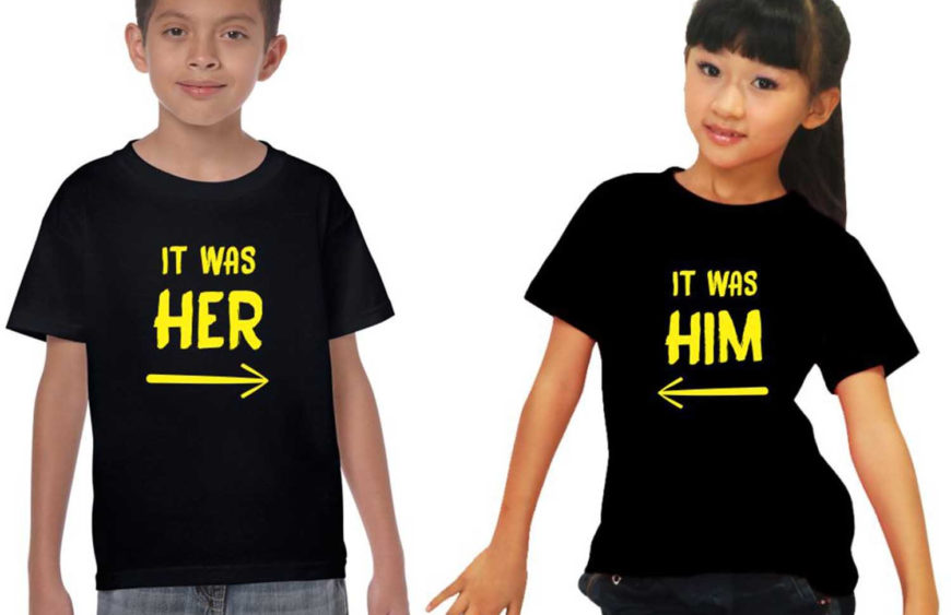 It was Him, Her Sibling Tshirt