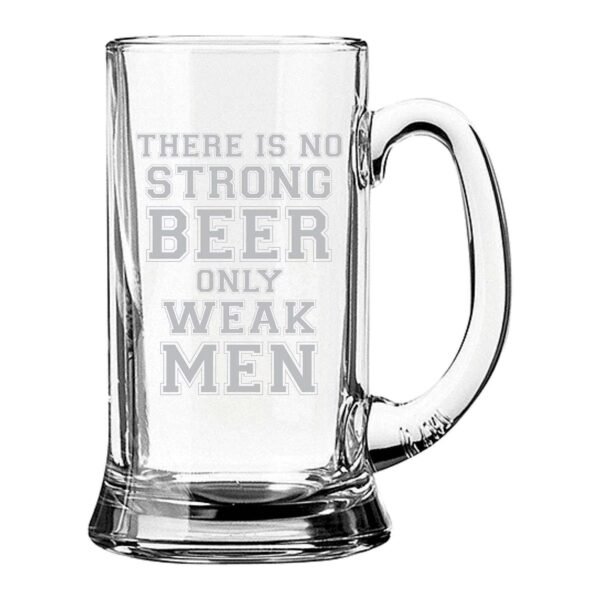 Strong Beer Weak Men Engraved Beer Mug with Quotes - Icon Beer 580ml