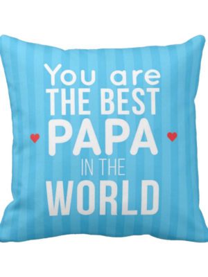 Best Papa in The World Cushion Cover for  - 12X12 inches