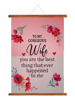 Gifts for Wife greeting card love romantic To My Gorgeous Wife scroll 15x20 Inches (Pink)