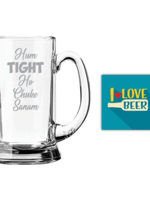 Hum Tight Ho Chuke Sanam Engraved Beer Mug