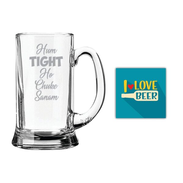 Hum Tight Ho Chuke Sanam Engraved Beer Mug