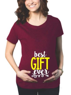 Maternity T-Shirts - Unique Designs Best Gift Ever