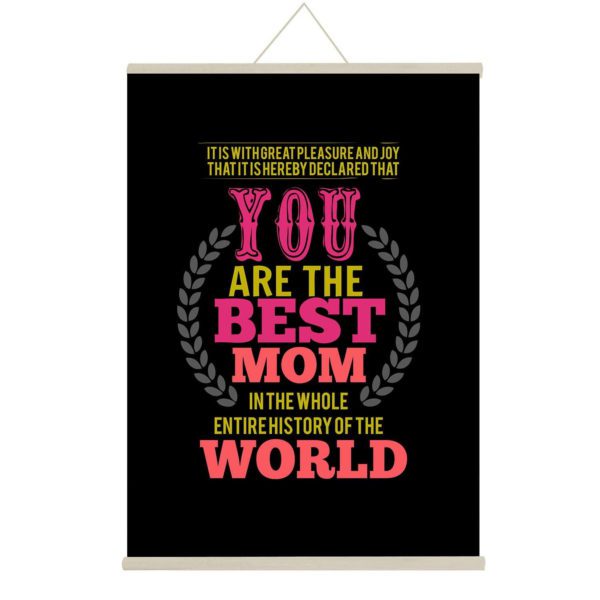 Birthday Gifts for Mom Scroll Greeting Card (12 x 16 Inches) Wall Hanging Décor - Best mom in The Worldl