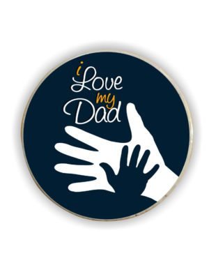 I Love You My Dad Fridge Magnet - Round