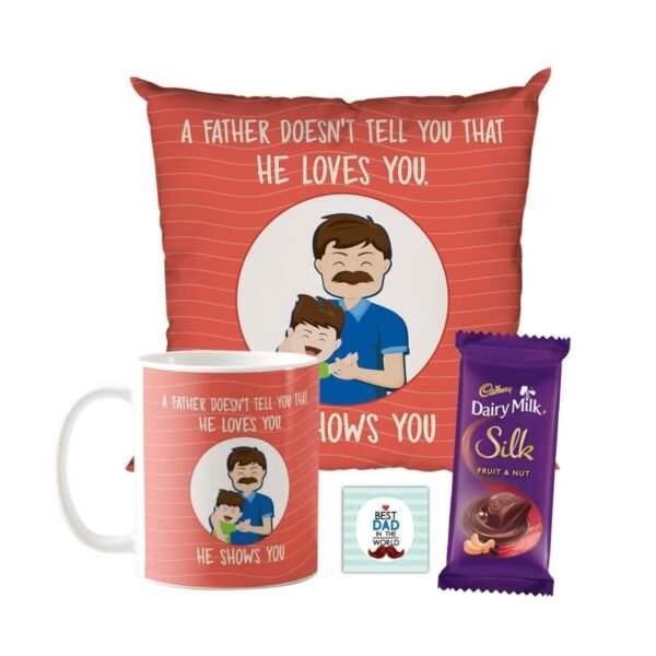A Father Doesnt Tell He Loves You He Shows You Combo,1 Dairy Milk Silk 60 gm,