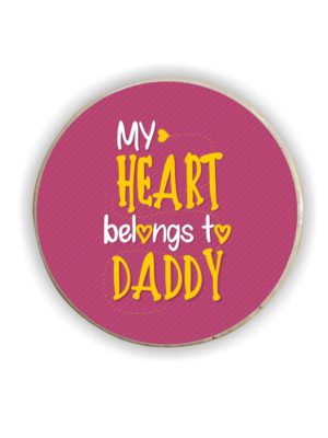 My Heart Belongs to Daddy Fridge Magnet - Square