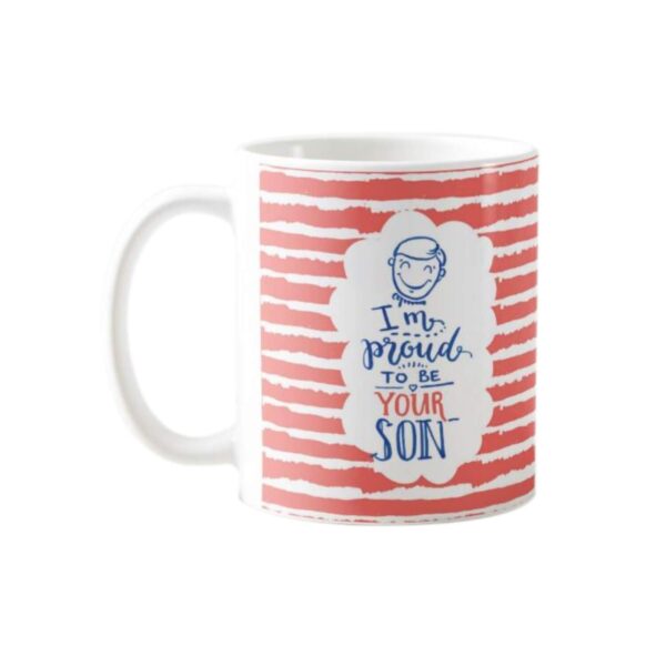 I Am Proud to Be Your Son Mug,1 Dairy Milk Silk 60 gm, with Coaster