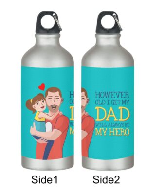 My Dad Always Will Be My Hero Stainless Steel Sipper Water Bottle