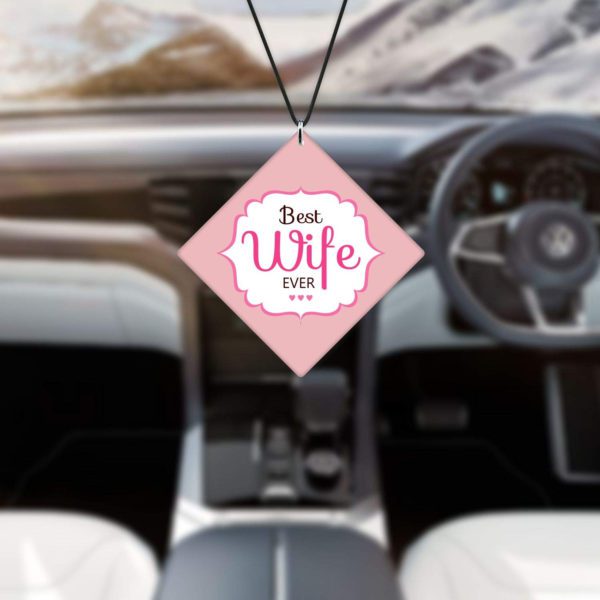 Birthday Gifts Printed Acrylic Car Hanging Accessories for Wife Interior Decoration - Best Wife