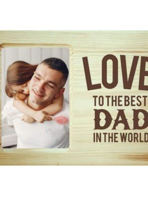 Love you Dad Engraved Wooden Photoframe