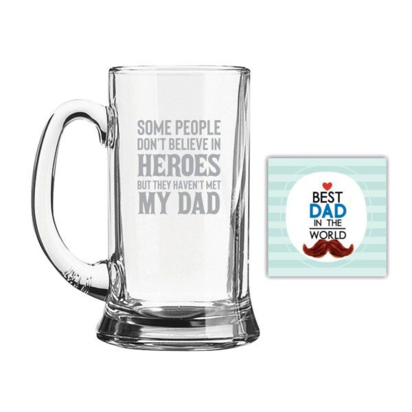 Some People Dont Believe in Heroes Engraved Beer Mug