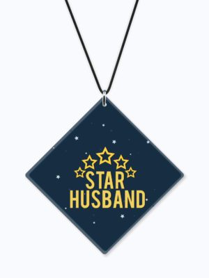 Birthday Gifts Printed Acrylic Car Hanging Accessories for Husband Interior Decoration -Star Husband